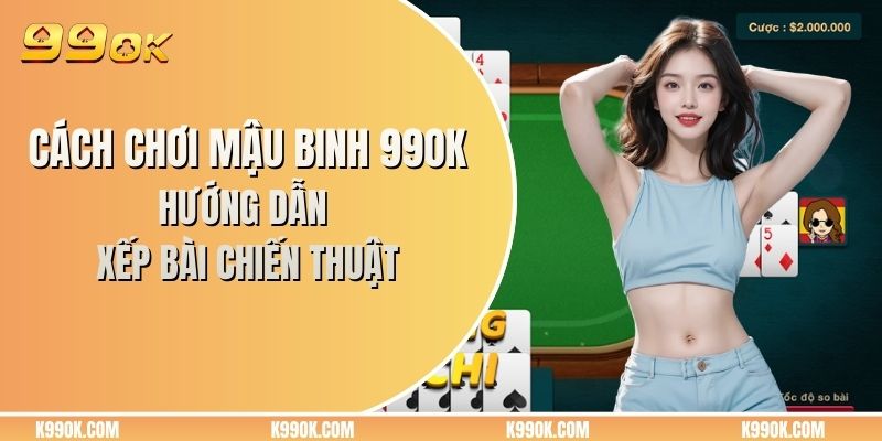 Cách chơi mậu binh