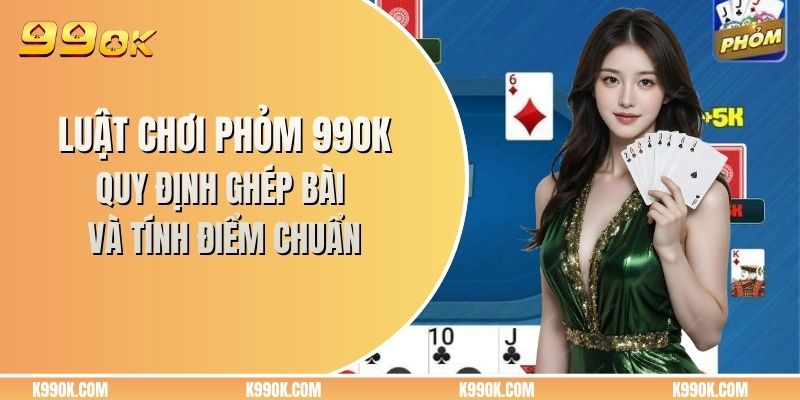 Luật chơi phỏm